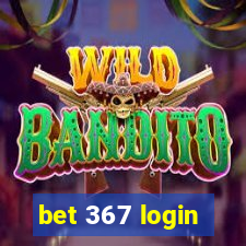 bet 367 login